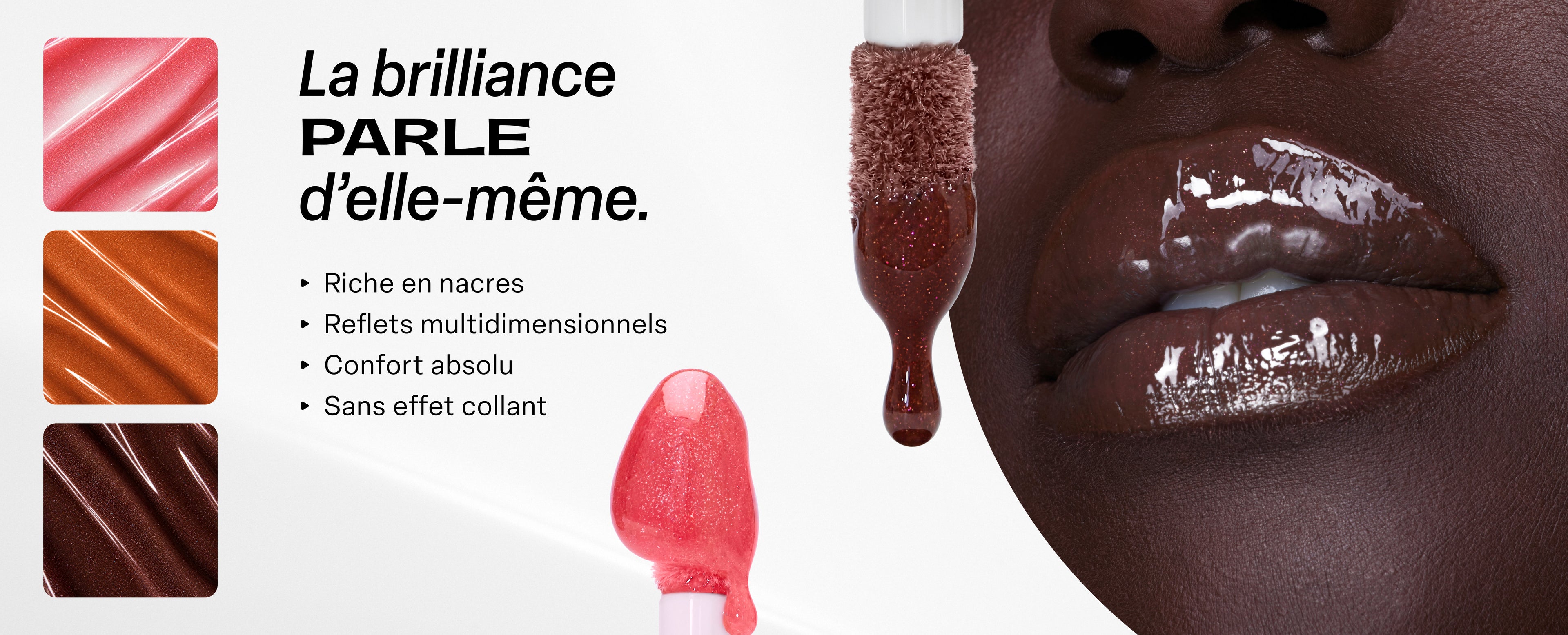 glowry gloss détails matières et couleurs